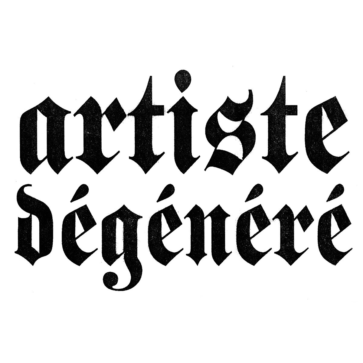 Artiste dégénéré